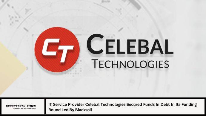 IT Service Provider Celebal Technologies Secured Funds In Debt In Its Funding Round Led By Blacksoil 