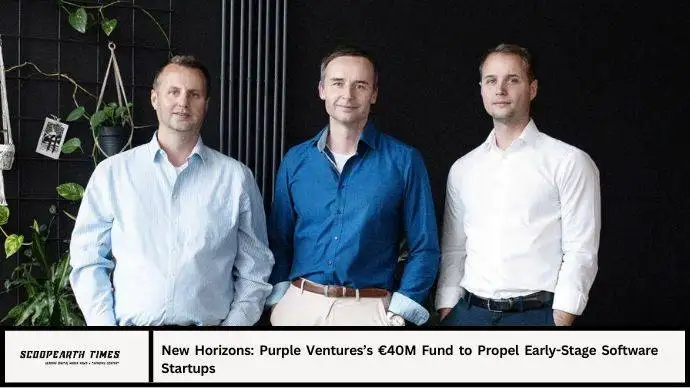 New Horizons: Purple Ventures’s €40M Fund to Propel Early-Stage Software Startups