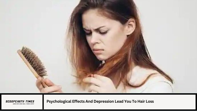 Psychological Effects And Depression Lead You To Hair Loss